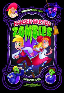 Hansel & Gretel & Zombies 