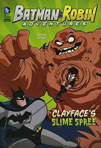 Clayface's Slime Spree 