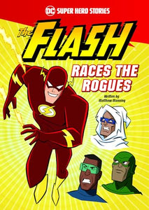 The Flash Races the Rogues 