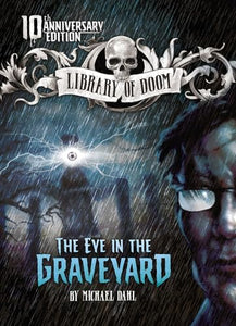 The Eye in the Graveyard 