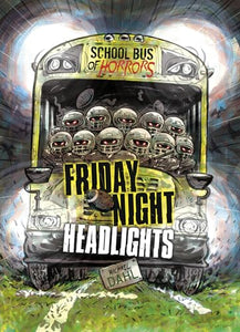 Friday Night Headlights: A 4D Book 