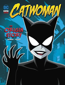 Catwoman An Origin Story 