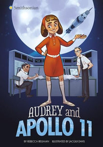 Audrey and Apollo 11 