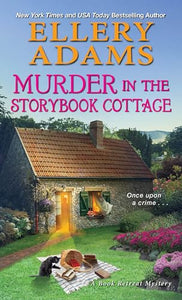 Murder in the Storybook Cottage 