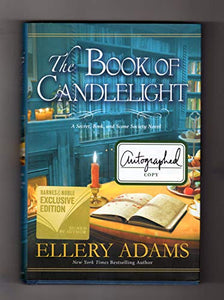 The Book of Candlelight. Signed Edition, First Edition, First Printing. 