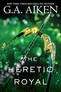 The Heretic Royal 