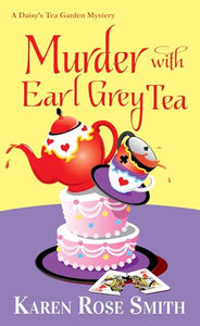 Murder with Earl Grey Tea 