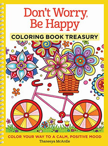 Don't Worry, Be Happy Coloring Book Treasury 