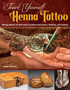 Teach Yourself Henna Tattoo 