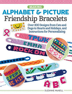 Making Alphabet & Picture Friendship Bracelets 