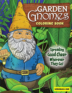 Garden Gnomes Coloring Book 