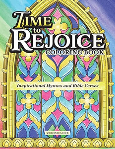 Time to Rejoice Coloring Book 