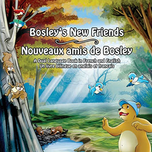 Bosley's New Friends (French - English) 