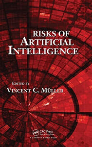 Risks of Artificial Intelligence 