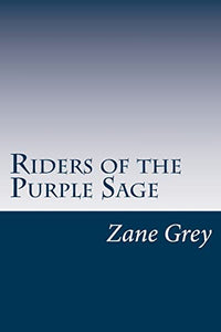 Riders of the Purple Sage 