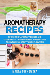 Aromatherapy Recipes 