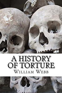 A History of Torture 