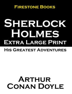 Sherlock Holmes Extra Large Print 