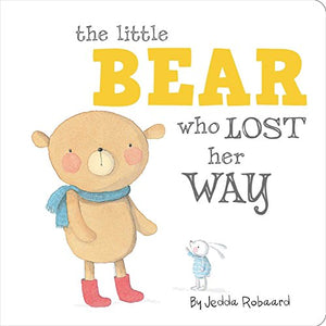 The Little Bear Who Lost Her Way 