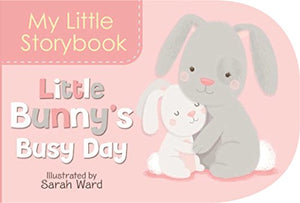 My Little Storybook: Little Bunny's Busy Day 