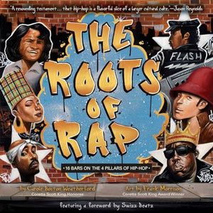 The Roots of Rap 