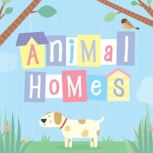 Animal Homes 