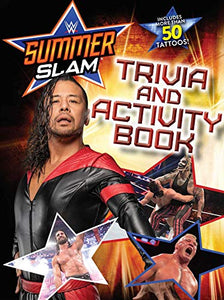 Wwe Summerslam Trivia and Activity Book 