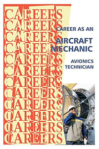 Career as an Aircraft Mechanic 