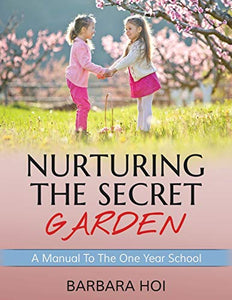 Nurturing the Secret Garden 