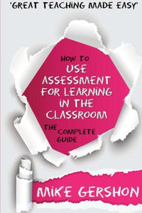 How to Use Assessment for Learning in the Classroom 