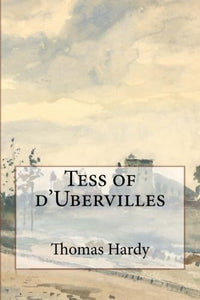 Tess of D'Ubervilles 