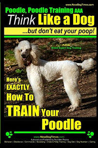 Poodle, Poodle Training AAA AKC 