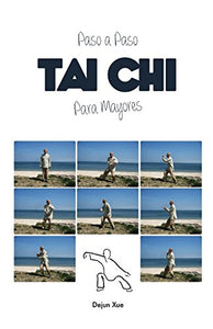 Tai Chi Para Mayores, Paso a Paso 