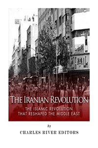 The Iranian Revolution 