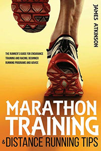 Marathon Training & Distance Running Tips 