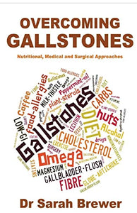 Overcoming Gallstones 