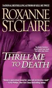 Thrill Me to Death 