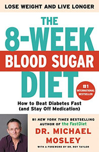 The 8-Week Blood Sugar Diet 