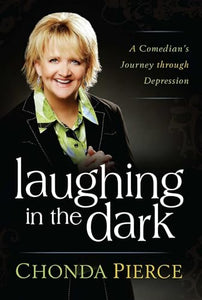 Laughing in the Dark 