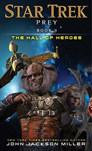 Prey: Book Three: The Hall of Heroes 