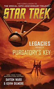 Legacies: Book #3: Purgatory's Key 