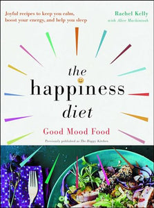 The Happiness Diet 