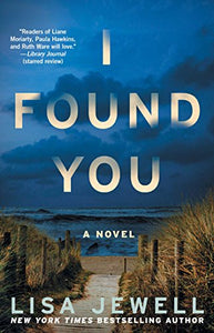 I Found You: A Novel 