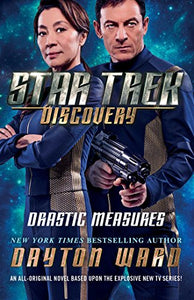 Star Trek: Discovery: Drastic Measures 