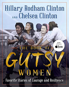 The Book of Gutsy Women 