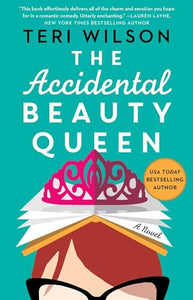 The Accidental Beauty Queen 