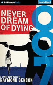 Never Dream of Dying (James Bond) 