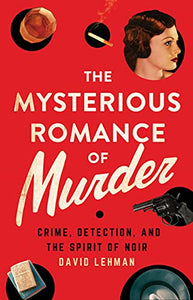 The Mysterious Romance of Murder 