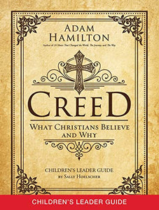 Creed Children's Leader Guide 