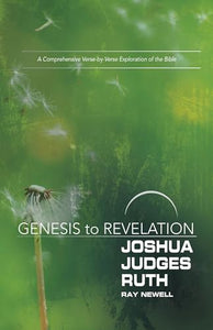 Genesis to Revelation: Joshua, Judges, Ruth Participant Book 